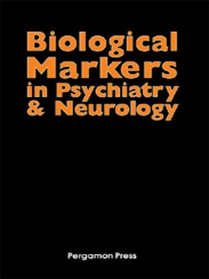 cover image of Biological Markers in Psychiatry and Neurology